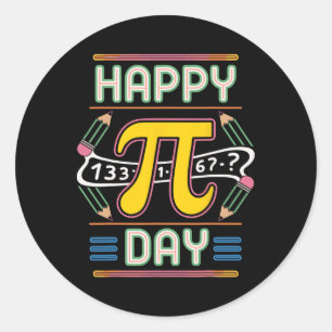 Happy Pi Day Math Teacher Nerd Humor Symbol Geek D Classic Round Sticker