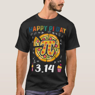 Happy Pi Day, Pie Day Pizza - Mathematics Pi Symbo T-Shirt