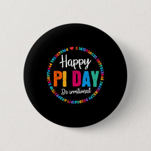 Happy Pi Day Pie Funny Math Coach Teacher Pi Day L 2 Inch Round Button