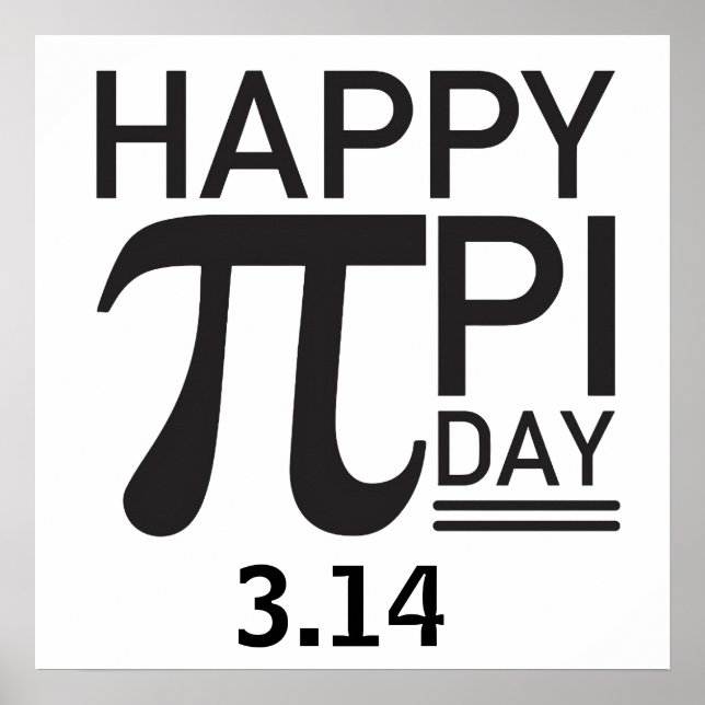 Happy Pi Day Poster (Front)