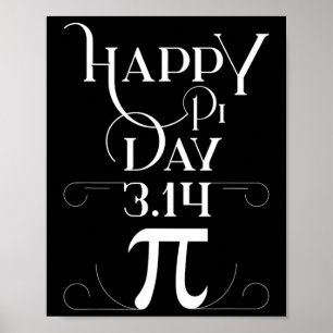 Happy Pi Day Shirt Math Science For Teachers Stude Poster