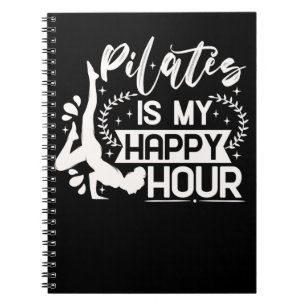 Happy Pilates Instructor Girl Funny Pilates Lover Notebook