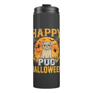 Happy Pug Halloween Spooky Dog Design_1 Thermal Tumbler