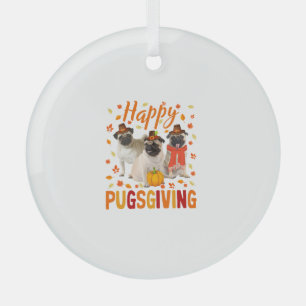Happy Pugsgiving Cute Thanksgiving Pug Dog Wears P Glass Ornament