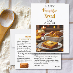 Happy Pumpkin Bread Day   October 30th Postcard