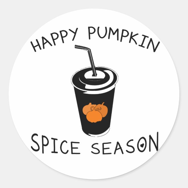Happy pumpkin spice season classic round sticker (Front)