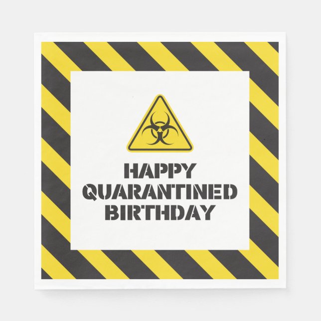 Happy Quarantined Birthday napkins (Front)