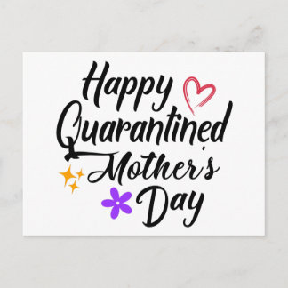 Happy Quarantined Mother's Day 2020 Gift Postcard