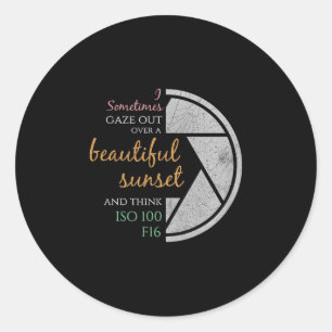 Happy Quote Funny Camera Settings & Photograph Classic Round Sticker