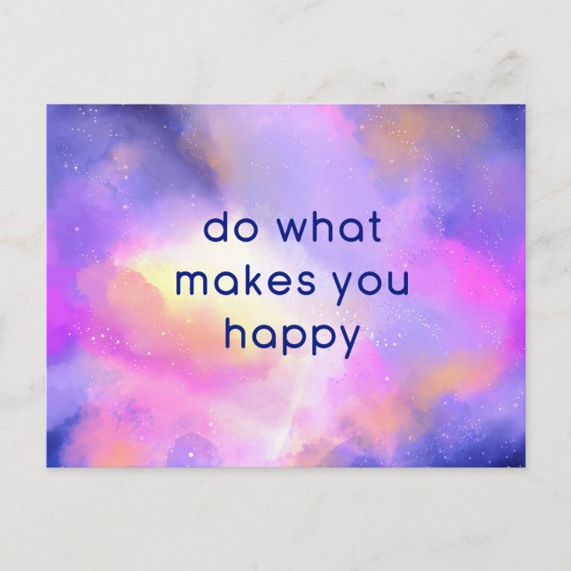 Happy Quote on a Cosmic Space Abstract Design Postcard (Front)