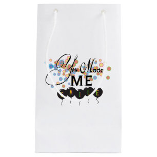 Happy quote with balloons -You MADE ME SMILE! Small Gift Bag
