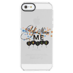 Happy quote with balloons -You MADE ME SMILE! Clear iPhone SE/5/5s Case