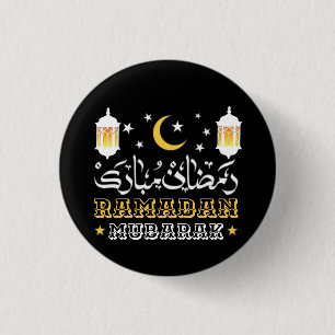 HAPPY RAMADAN MUBARAK KAREEM 2026 1 INCH ROUND BUTTON