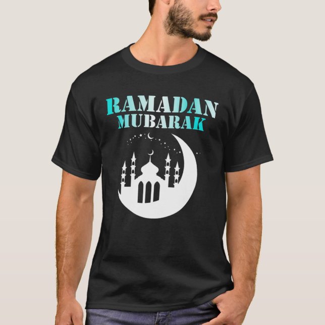 Happy Ramadan  Ramadan Kareem  Ramadan Mubarak Mon T-Shirt (Front)