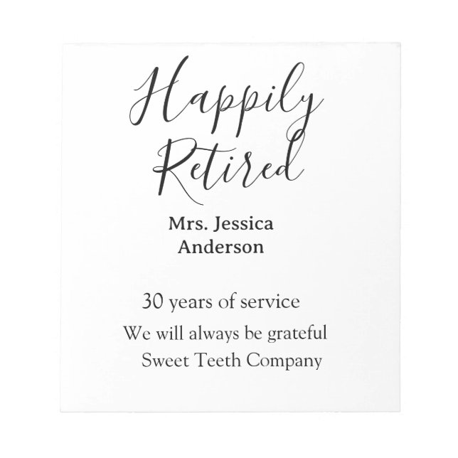 Happy retirement add name years of service retired notepad (Front)