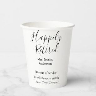 Happy retirement add name years of service retired paper cups