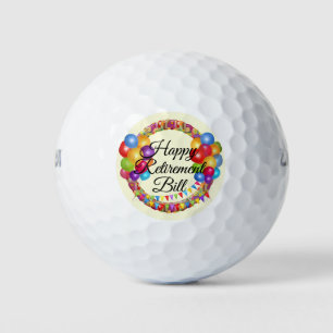 Happy Retirement Ajouter un nom Cadeau 3 balles de
