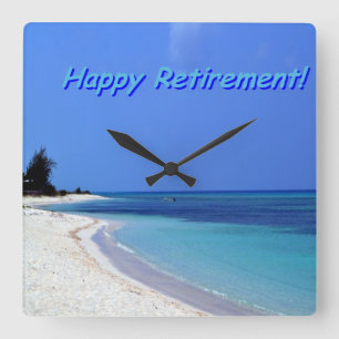 Happy Retirement - Blue sky, blue ocean Square Wall Clock