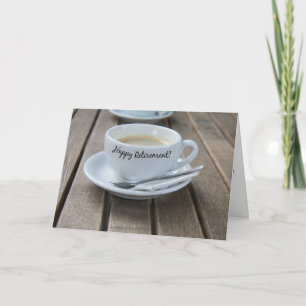Happy Retirement Coffee Cup  Card