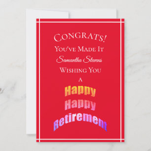 Happy Retirement Congrats You've Made It Any Name Card