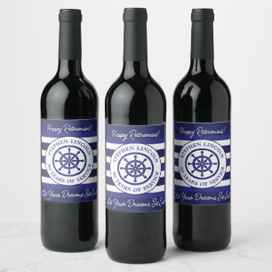 Happy Retirement Let Your Dreams Set Sail Wine Label