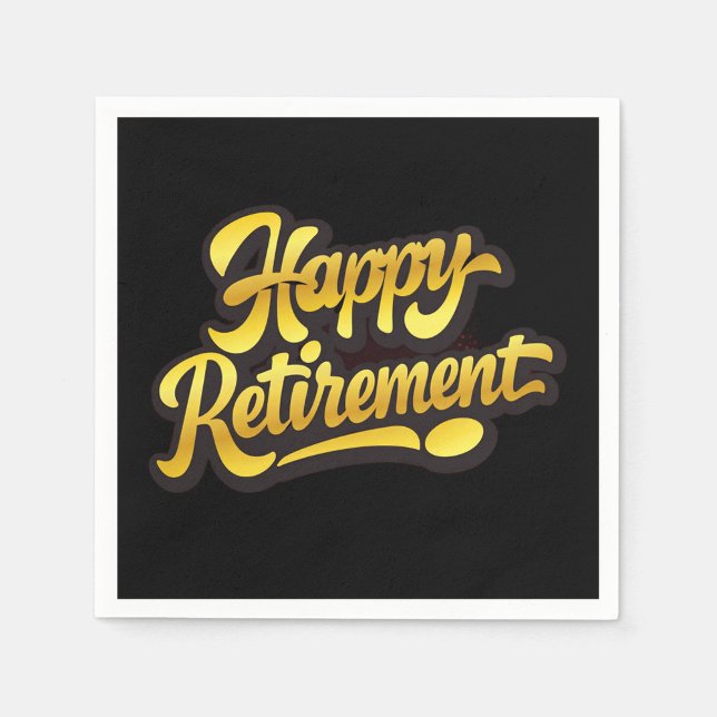 Happy Retirement Paper Napkin (Bold "Happy Retirement" napkin with glowing gold script on a sleek black background!)