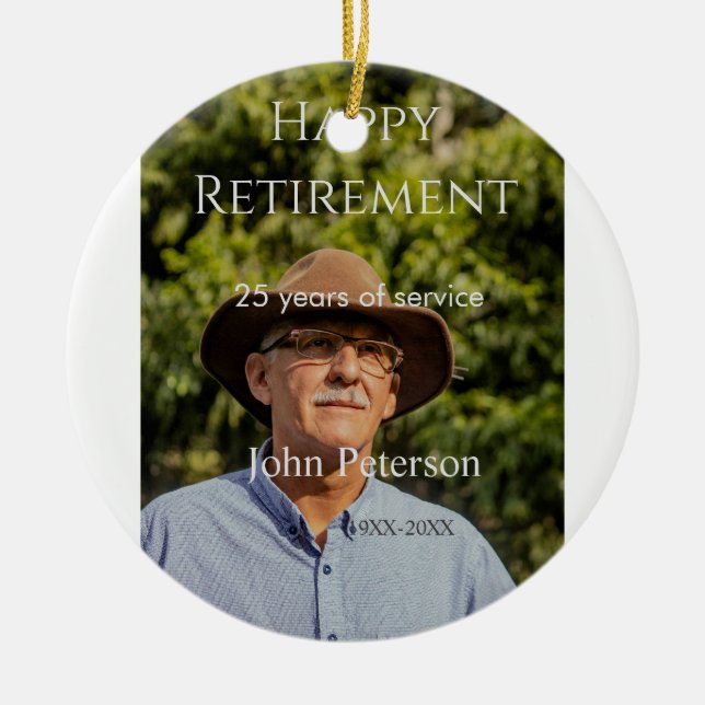 Happy retirement photo name year years of service  ceramic ornament (Front)