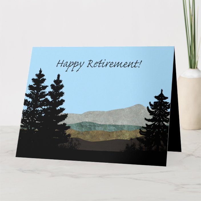 Happy Retirement! Pine Trees Silhouettes Mountains Card | Zazzle.ca