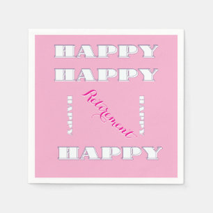 HAPPY Retirement Pink Napkin