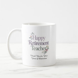 Happy Retirement Teacher Personalized Name Coffee Mug
