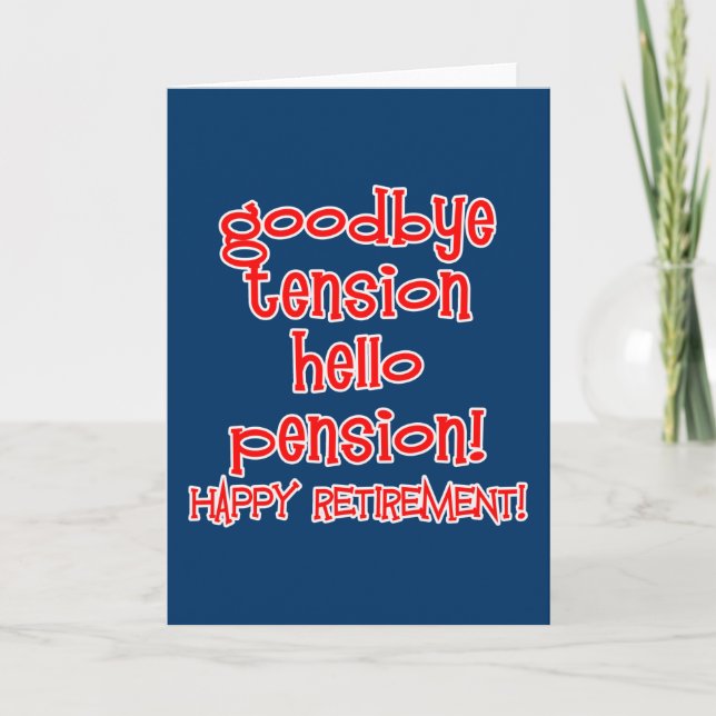 Happy Retirement! Tshirts and Retiree Gifts Card (Front)