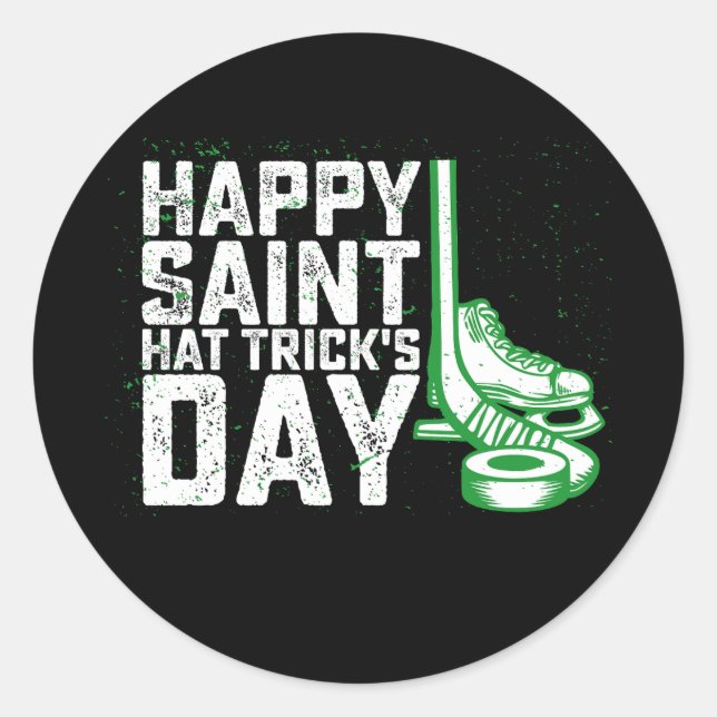 Happy Saint Hat Trick's Day Ice Hockey St Patricks Classic Round Sticker (Front)
