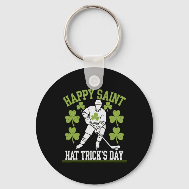 Happy Saint Hat Trick's Day St. Patrick's Day Hock Keychain (Front)