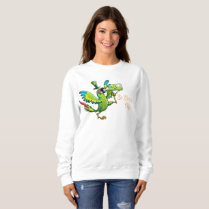 Happy saint patrick's day! sweatshirt