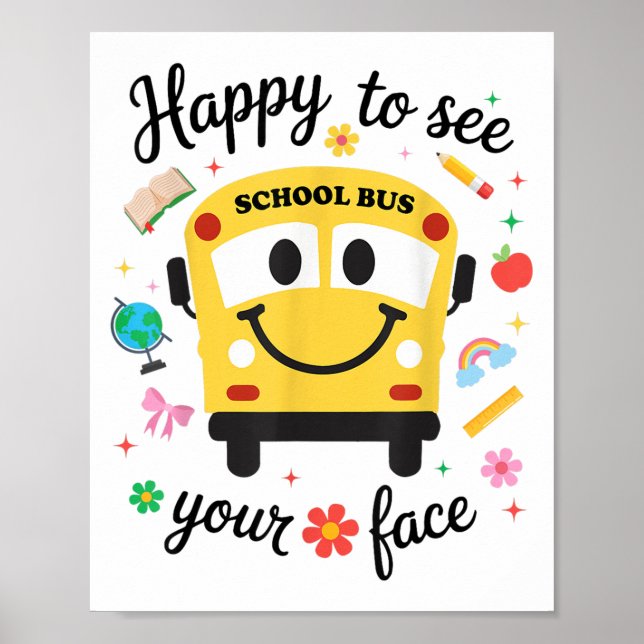 Happy School Bus Back To School Back To School Kid Poster (Front)