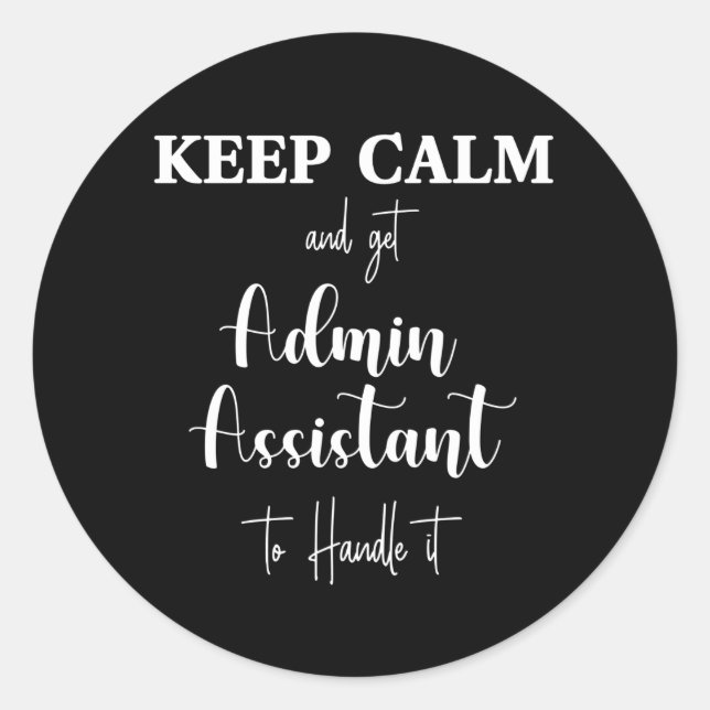 Happy Secretary day. Administrative professional Classic Round Sticker (Front)