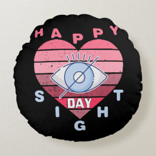 Happy Sight Day Round Pillow