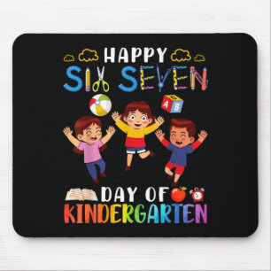 Happy Six Seven Day Of Kindergarten Student Back T Mouse Pad