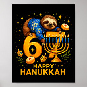 Happy Six Seven Hanukkah Funny Meme Menorah Sloth  Poster