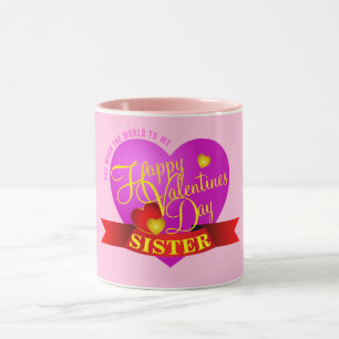 Happy (Special Day) - SISTER / Name Mug