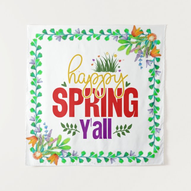 Happy Spring Y’all-90996 Tapestry (Front)