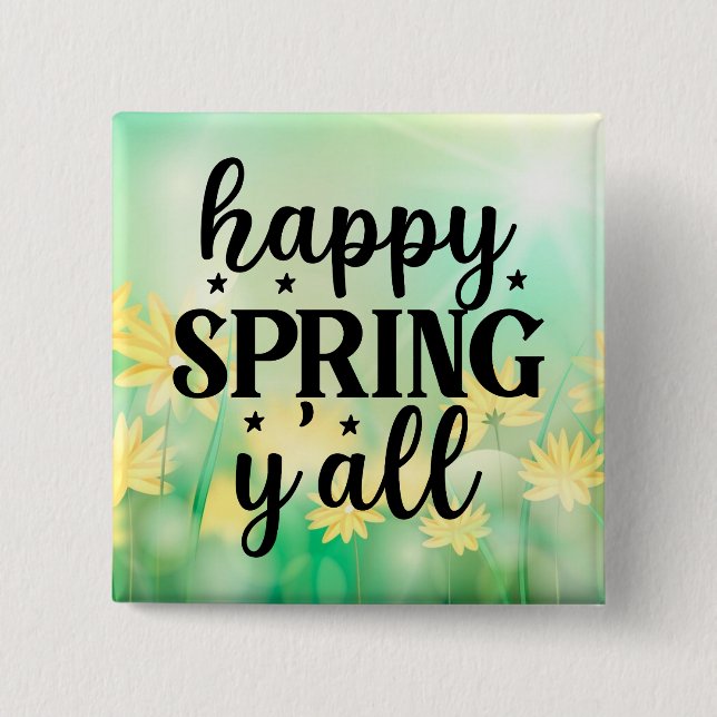 Happy Spring Y'all-67210 2 Inch Square Button (Front)