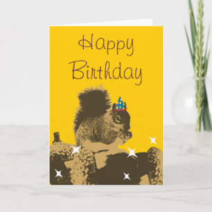 Happy Squirrel & His Nuts Birthday Card