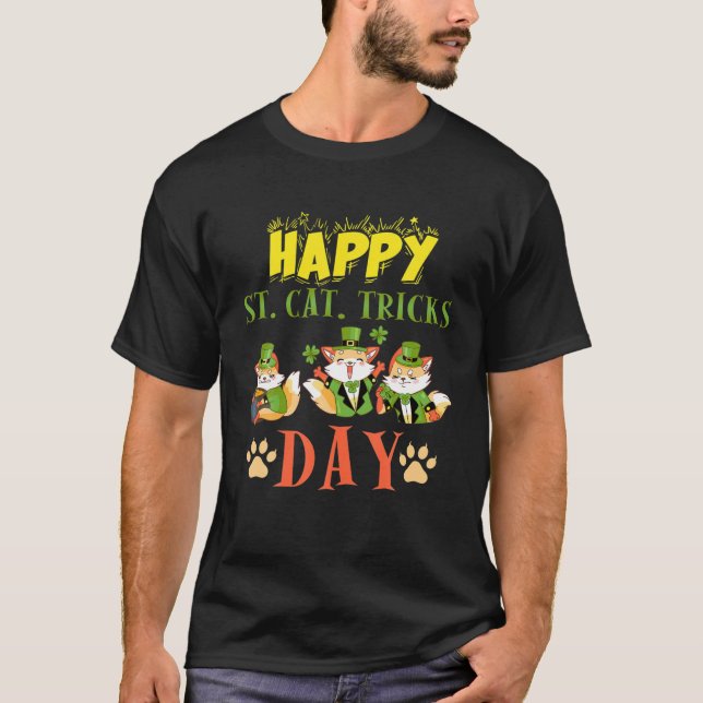 Happy St. Cat-Tricks Day Funny Cat Lover Patrick's T-Shirt (Front)