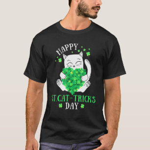Happy St.Cat Tricks Day Funny Cat  St Patrick's Da T-Shirt