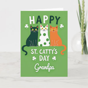 Happy St Cattys Day Grandpa Card