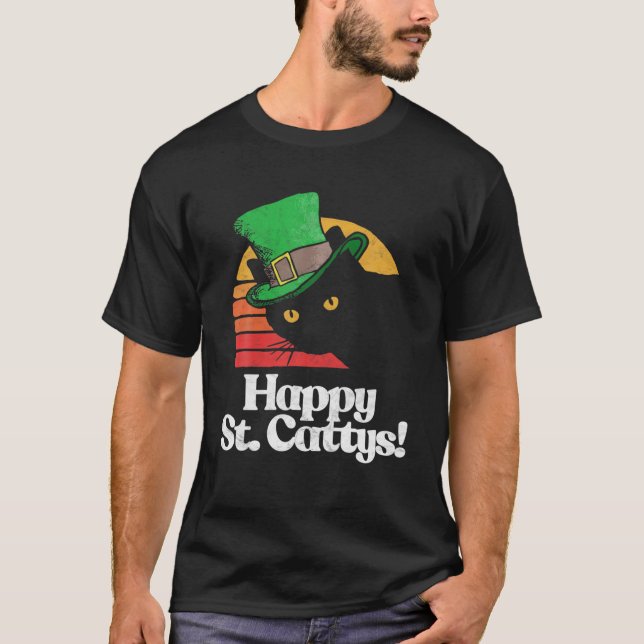 Happy St Catty's! Funny Happy St Patricks Day 80'S T-Shirt (Front)