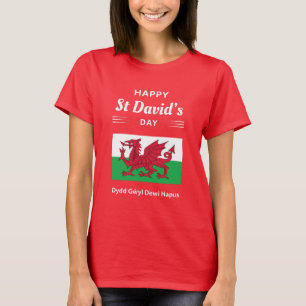 Happy St David's Day Dydd Gŵyl Dewi Hapus 2 T-Shirt