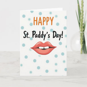 Happy St Paddys Day Kiss Card
