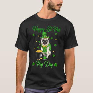 Happy St Pat Pug Day Dog St Patrick's Day T-Shirt